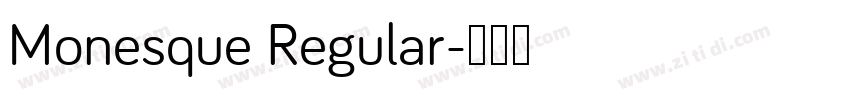Monesque Regular字体转换
